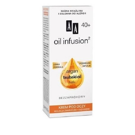 AA Oil Infusion Argan Tsubaki Oil 40+ Eye Cream krem pod oczy redukcja zmarszczek + odżywienie 15ml